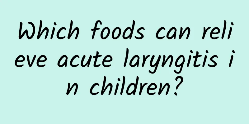 Which foods can relieve acute laryngitis in children?
