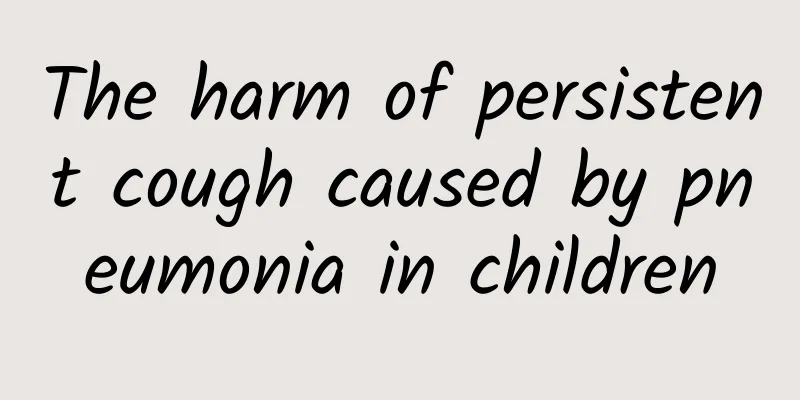 The harm of persistent cough caused by pneumonia in children